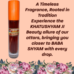 shyam Darbar itrra 30 ml,60 ml (Khatushyam Ji) - Image 2